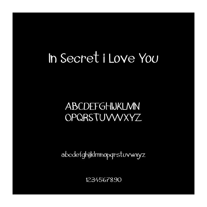 In Secret i Love You