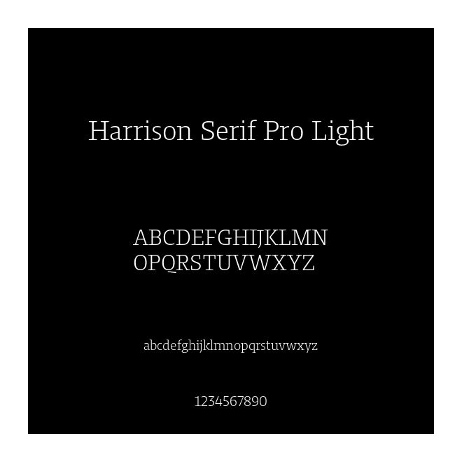 Harrison Serif Pro Light
