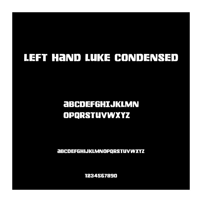 Left Hand Luke Condensed