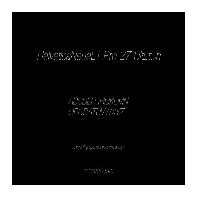 HelveticaNeueLT Pro 27 UltLtCn