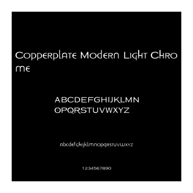 Copperplate Modern Light Chrome