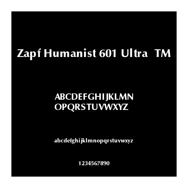 Zapf Humanist 601 Ultra  TM