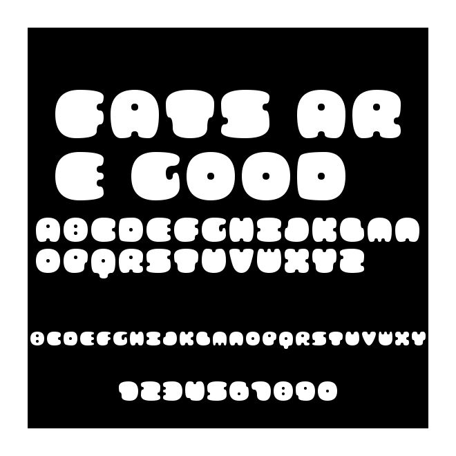 FATS ARE GOOD