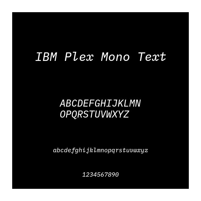 IBM Plex Mono Text