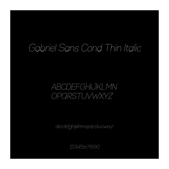 Gabriel Sans Cond Thin Italic