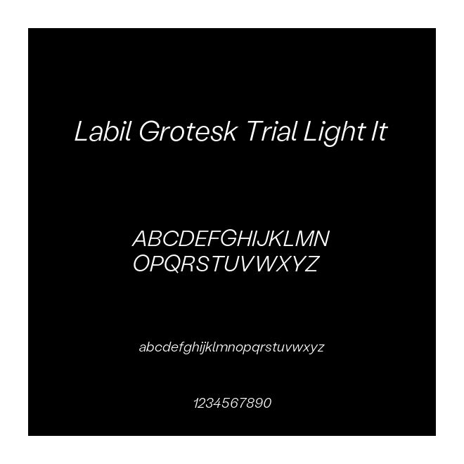Labil Grotesk Trial Light It