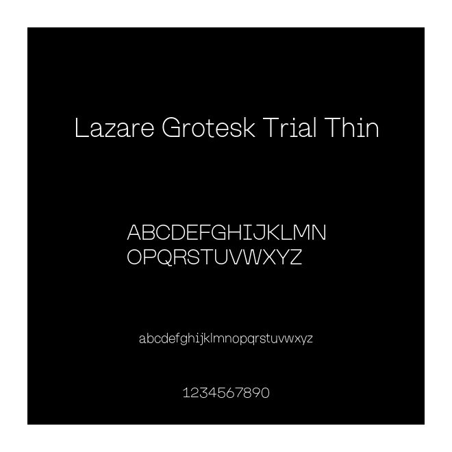 Lazare Grotesk Trial Thin