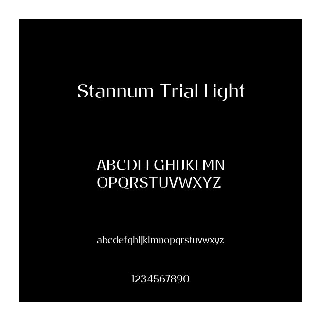 Stannum Trial Light