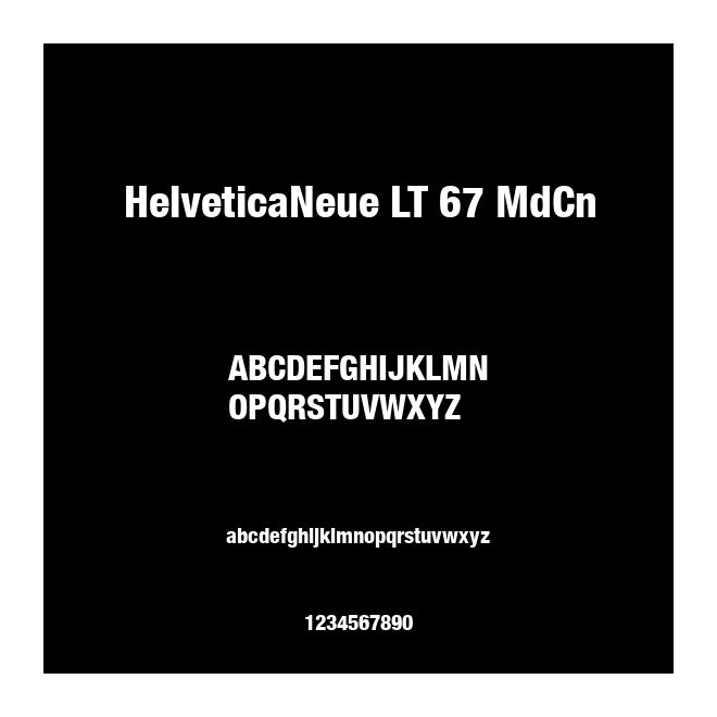 HelveticaNeue LT 67 MdCn