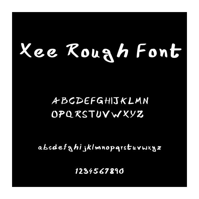 Xee Rough Font