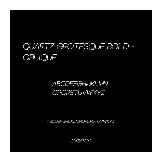 Quartz Grotesque Bold - Oblique
