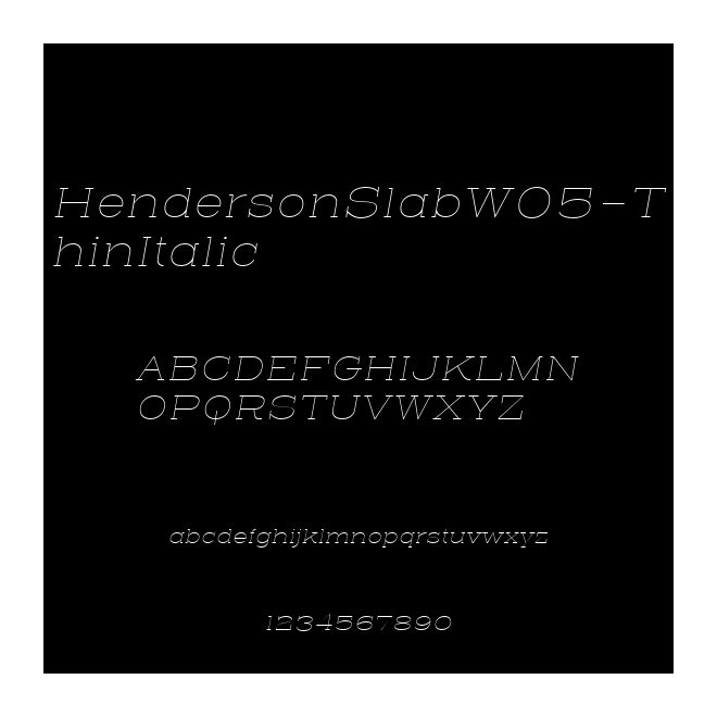 HendersonSlabW05-ThinItalic