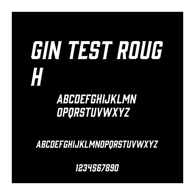 Gin Test Rough