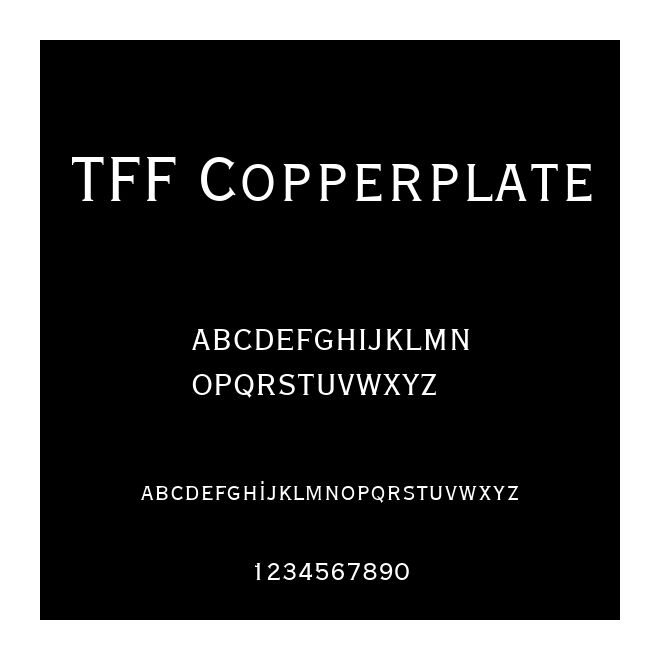 TFF Copperplate