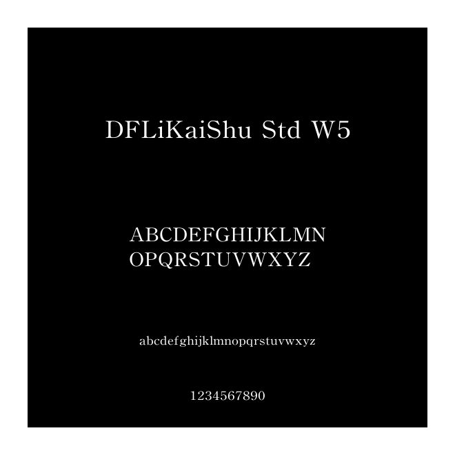 DFLiKaiShu Std W5