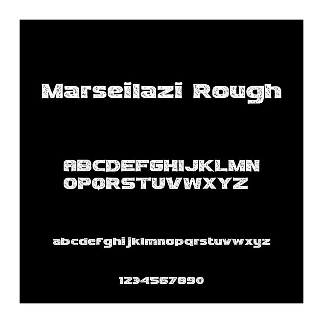 Marseilazi Rough
