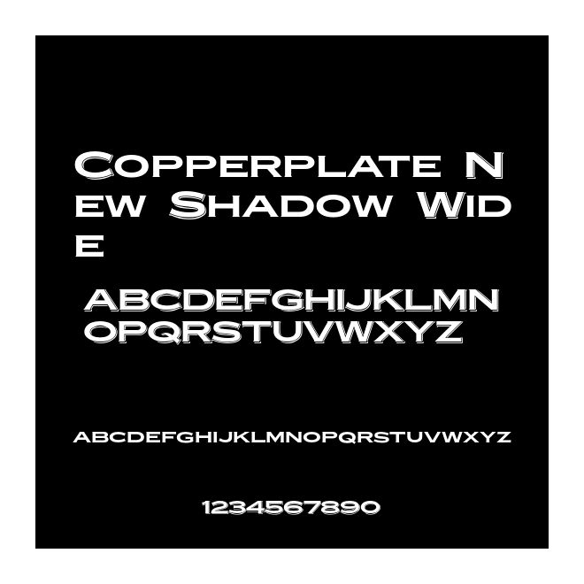 Copperplate New Shadow Wide