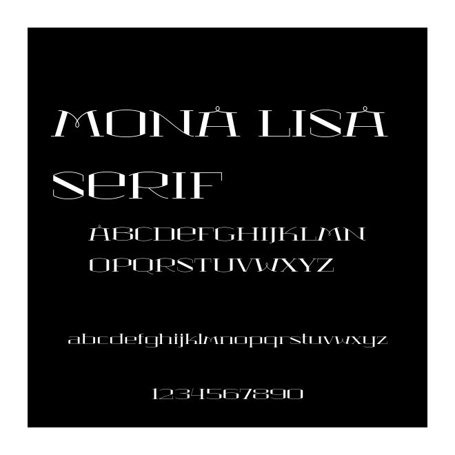 MONA LISA SERIF