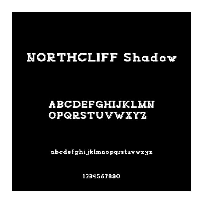 NORTHCLIFF Shadow