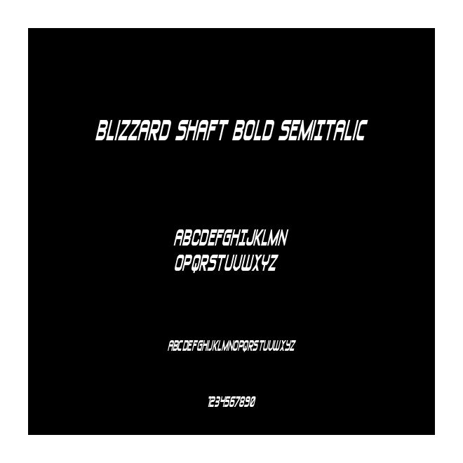 Blizzard Shaft Bold SemiItalic