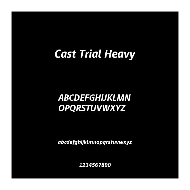 Cast Trial Heavy