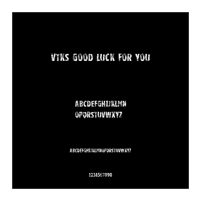 Vtks good luck for you
