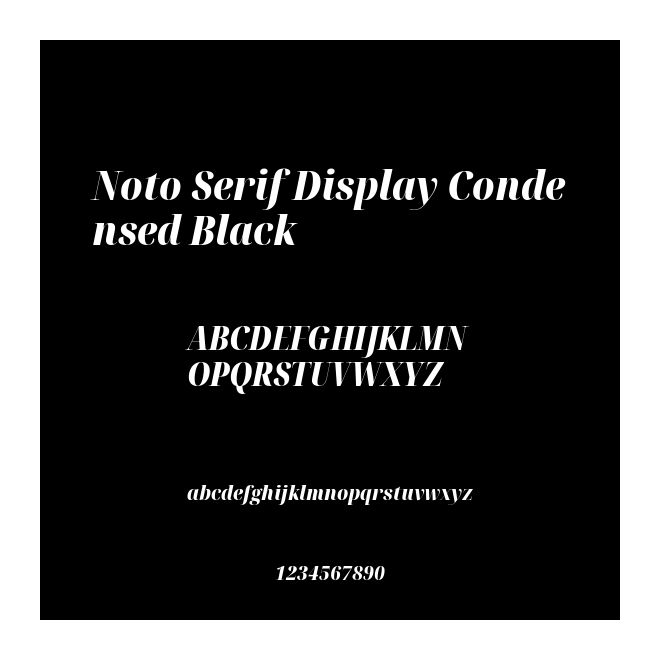 Noto Serif Display Condensed Black
