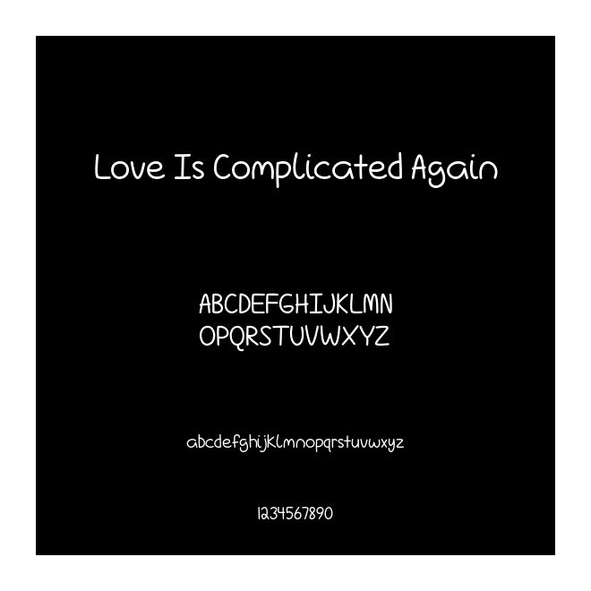 Love Is Complicated Again
