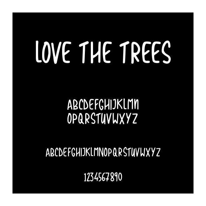 Love The Trees