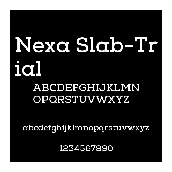 Nexa Slab-Trial