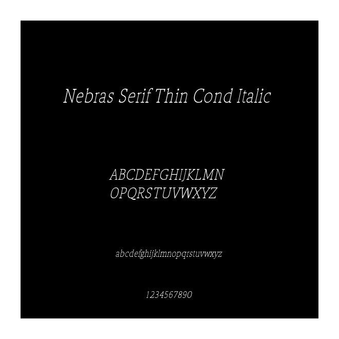 Nebras Serif Thin Cond Italic