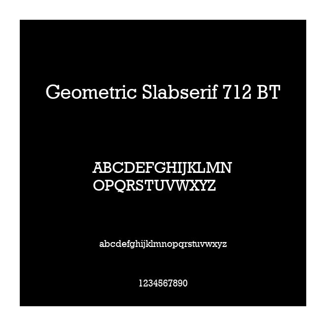 Geometric Slabserif 712 BT