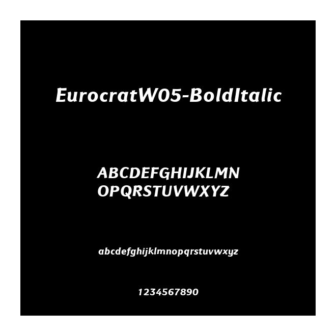 EurocratW05-BoldItalic