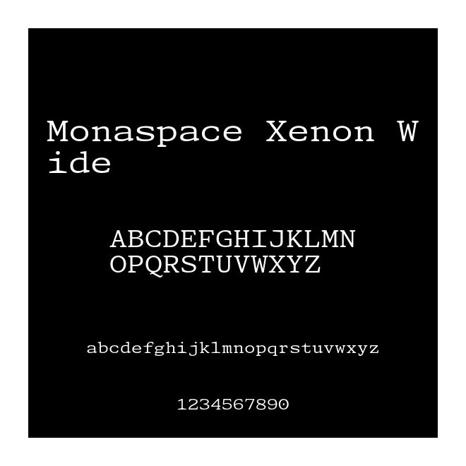 Monaspace Xenon Wide