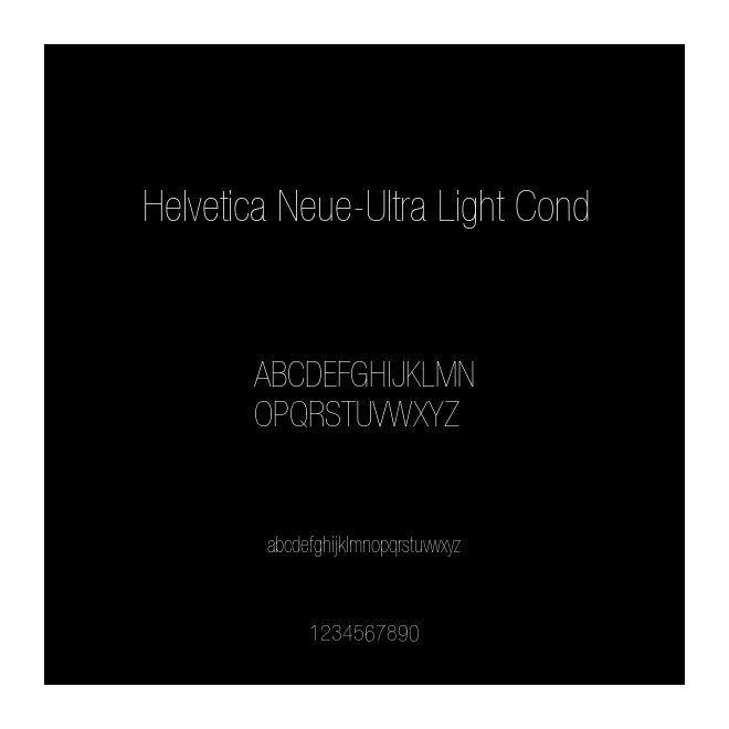 Helvetica Neue-Ultra Light Cond