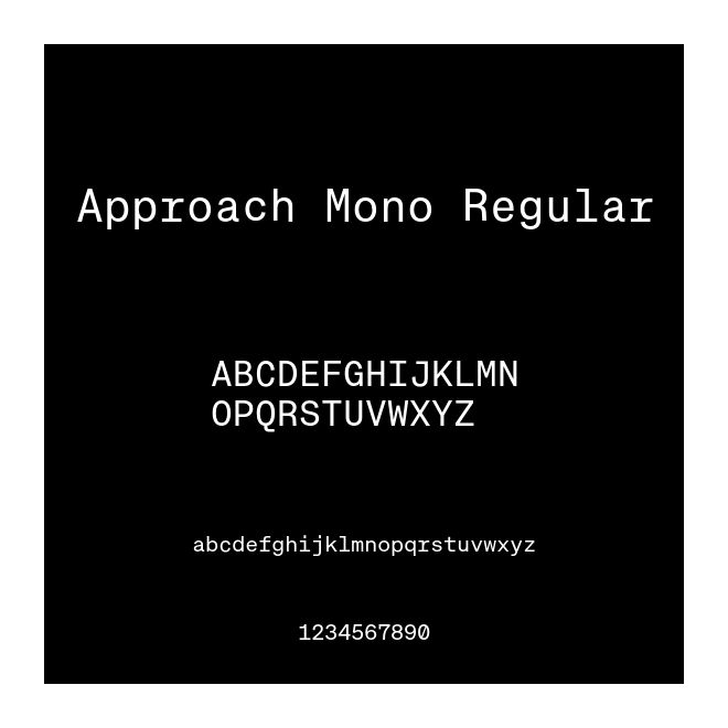 Approach Mono Regular