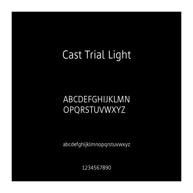 Cast Trial Light