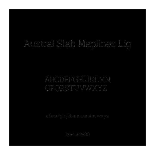 Austral Slab Maplines Lig