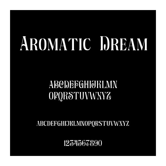 Aromatic Dream