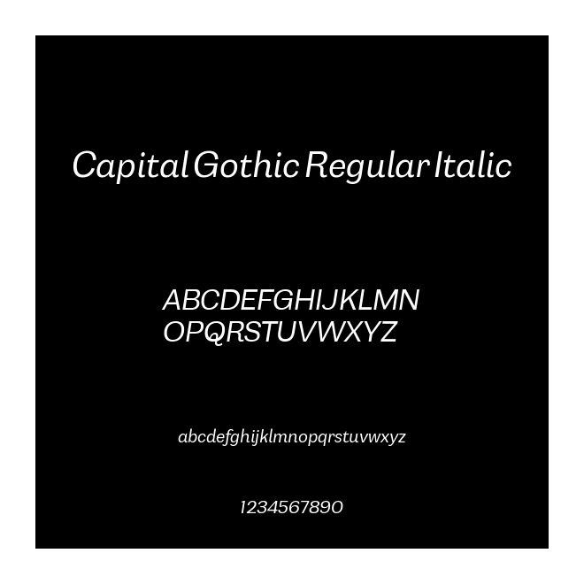 Capital Gothic Regular Italic