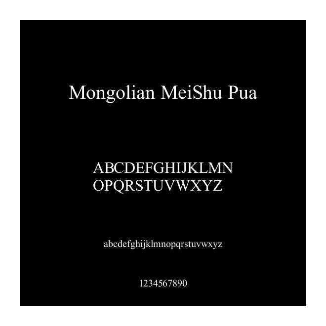 Mongolian MeiShu Pua