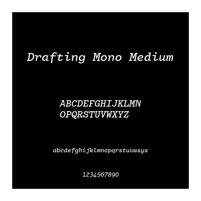 Drafting Mono Medium
