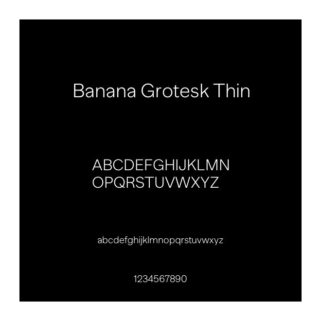 Banana Grotesk Thin