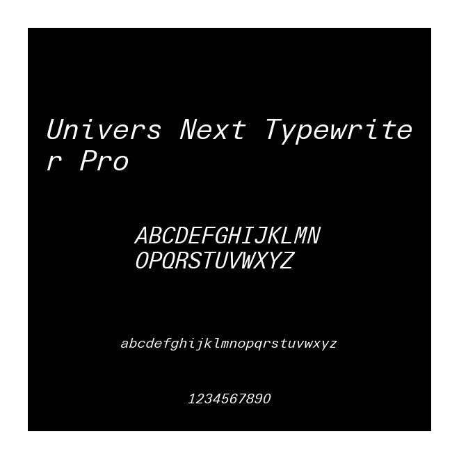 Univers Next Typewriter Pro