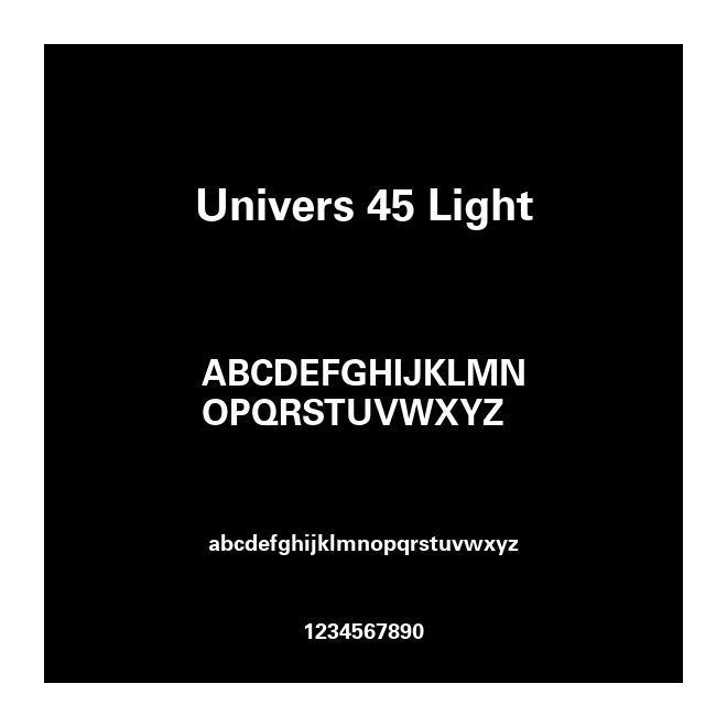 Univers 45 Light