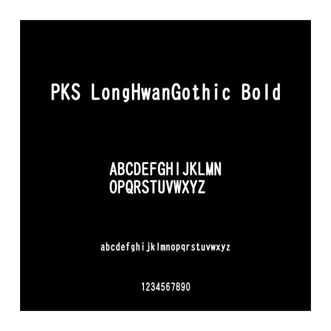 PKS LongHwanGothic Bold