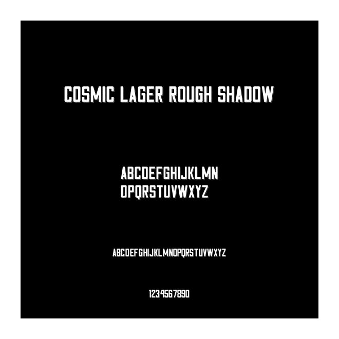 Cosmic Lager Rough Shadow