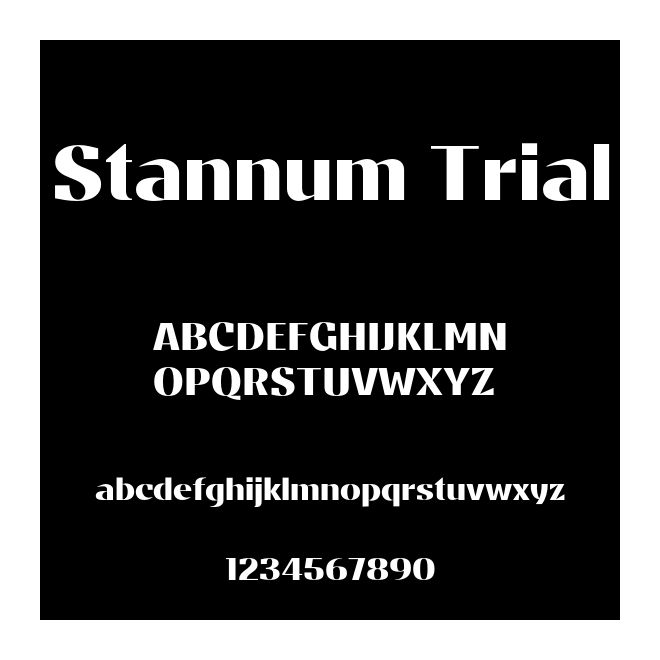 Stannum Trial