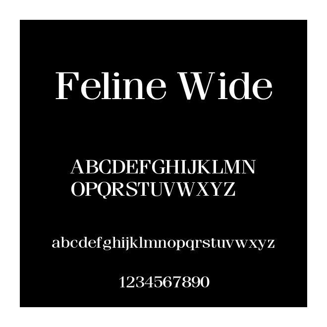 Feline Wide