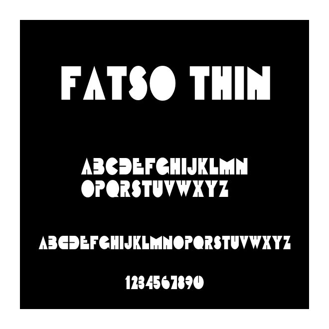 Fatso Thin